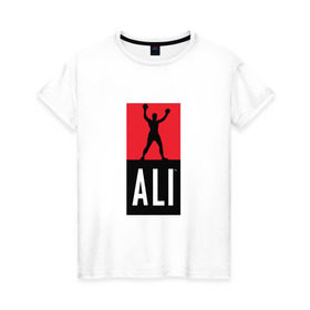 Женская футболка хлопок с принтом Ali by boxcluber в Санкт-Петербурге, 100% хлопок | прямой крой, круглый вырез горловины, длина до линии бедер, слегка спущенное плечо | muhammad ali | мухаммед али