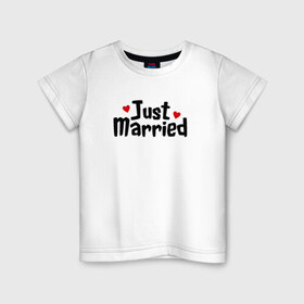 Детская футболка хлопок с принтом Just Married - Молодожены в Санкт-Петербурге, 100% хлопок | круглый вырез горловины, полуприлегающий силуэт, длина до линии бедер | just married | медовый месяц | молодожены | свадьба
