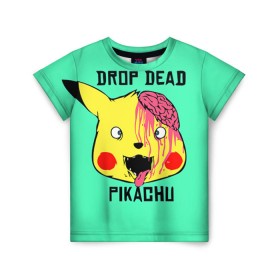 Детская футболка 3D с принтом Drop Dead в Санкт-Петербурге, 100% гипоаллергенный полиэфир | прямой крой, круглый вырез горловины, длина до линии бедер, чуть спущенное плечо, ткань немного тянется | drop dead