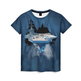 Женская футболка 3D с принтом Авианосец в Санкт-Петербурге, 100% полиэфир ( синтетическое хлопкоподобное полотно) | прямой крой, круглый вырез горловины, длина до линии бедер | mountain | авианосец | адмирал | корабль | кузнецов | маунтин