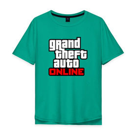 Мужская футболка хлопок Oversize с принтом Grand Theft Auto Online в Санкт-Петербурге, 100% хлопок | свободный крой, круглый ворот, “спинка” длиннее передней части | rockstar