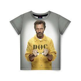 Детская футболка 3D с принтом Доктор Хаус в Санкт-Петербурге, 100% гипоаллергенный полиэфир | прямой крой, круглый вырез горловины, длина до линии бедер, чуть спущенное плечо, ткань немного тянется | doctor | house | все лгут | доктор | лори | хауз | хаус | хью