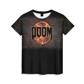 Женская футболка 3D с принтом Doom в Санкт-Петербурге, 100% полиэфир ( синтетическое хлопкоподобное полотно) | прямой крой, круглый вырез горловины, длина до линии бедер | doom | game | гибель | дум | игра | игры | обреченность | шутер