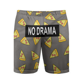 Мужские шорты 3D спортивные с принтом No drama в Санкт-Петербурге,  |  | no drama | pizza | еда | пицца | прикол | прикольные