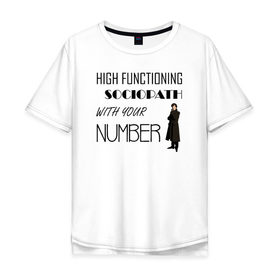 Мужская футболка хлопок Oversize с принтом High Functioning Sociopath в Санкт-Петербурге, 100% хлопок | свободный крой, круглый ворот, “спинка” длиннее передней части | bbc | benedict | cumberbatch | dead | detective | doctor | freeman | holmes | john | martin | potato | sherlock | watson | бенедикт | ватсон | детектив | доктор | камбербэтч | мартин | мориарти | профессор | фримен | холмс | шерлок