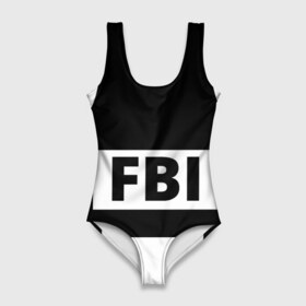 Купальник-боди 3D с принтом Бронежилет ФБР (FBI) в Санкт-Петербурге, 82% полиэстер, 18% эластан | Круглая горловина, круглый вырез на спине | fbi | бронежилет фбр (fbi)фбр | спецслужбы | федеральное бюро расследований