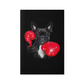 Обложка для паспорта матовая кожа с принтом Французский бульдог в Санкт-Петербурге, натуральная матовая кожа | размер 19,3 х 13,7 см; прозрачные пластиковые крепления | Тематика изображения на принте: бокс | перчатки | собака | французский бульдог