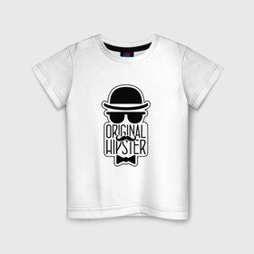 Детская футболка хлопок с принтом Original Hipster в Санкт-Петербурге, 100% хлопок | круглый вырез горловины, полуприлегающий силуэт, длина до линии бедер | 