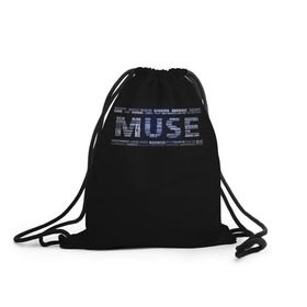 Рюкзак-мешок 3D с принтом Muse в Санкт-Петербурге, 100% полиэстер | плотность ткани — 200 г/м2, размер — 35 х 45 см; лямки — толстые шнурки, застежка на шнуровке, без карманов и подкладки | heavy | metal | muse | rock | trash | альтернатива | метал | рок | хеви