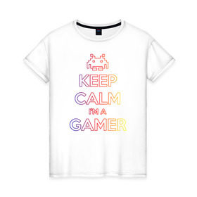 Женская футболка хлопок с принтом KeepCalm im a Gamer | Градиент в Санкт-Петербурге, 100% хлопок | прямой крой, круглый вырез горловины, длина до линии бедер, слегка спущенное плечо | csgo | dota2 | game | keepcalm | keepcalm im a gamergamer