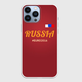 Чехол для iPhone 13 Pro Max с принтом Сборная России 2016 в Санкт-Петербурге,  |  | euro | russia | акинфеев | дзюба | евро | кокорин | россия