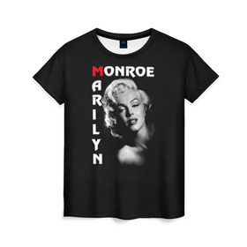 Женская футболка 3D с принтом Мерилин Монро в Санкт-Петербурге, 100% полиэфир ( синтетическое хлопкоподобное полотно) | прямой крой, круглый вырез горловины, длина до линии бедер | marilyn monroe | кинозвезда | мерилин монро