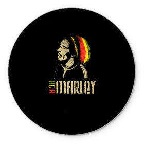 Коврик круглый с принтом Bob Marley в Санкт-Петербурге, резина и полиэстер | круглая форма, изображение наносится на всю лицевую часть | bob marley | боб марли | музыка | регги | ямайка