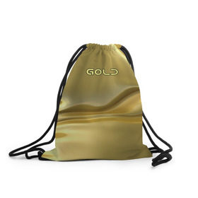 Рюкзак-мешок 3D с принтом Gold в Санкт-Петербурге, 100% полиэстер | плотность ткани — 200 г/м2, размер — 35 х 45 см; лямки — толстые шнурки, застежка на шнуровке, без карманов и подкладки | gold | золото