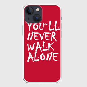 Чехол для iPhone 13 mini с принтом YOU LL NEVER WALK ALONE в Санкт-Петербурге,  |  | апл | ливерпуль | футбол