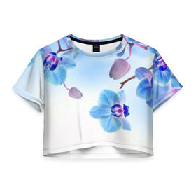 Женская футболка 3D укороченная с принтом Голубая орхидея в Санкт-Петербурге, 100% полиэстер | круглая горловина, длина футболки до линии талии, рукава с отворотами | голубая орхидея | красота | орхидеи | природа | цветок | цветочек | цветы