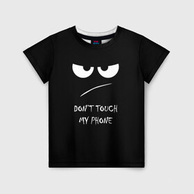 Детская футболка 3D с принтом Don`t touch в Санкт-Петербурге, 100% гипоаллергенный полиэфир | прямой крой, круглый вырез горловины, длина до линии бедер, чуть спущенное плечо, ткань немного тянется | Тематика изображения на принте: глаза | не трогать