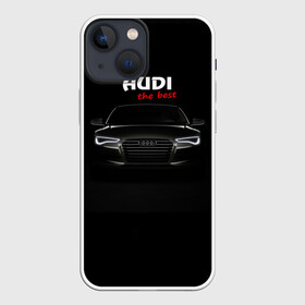 Чехол для iPhone 13 mini с принтом AUDI the best в Санкт-Петербурге,  |  | Тематика изображения на принте: audi | авто | автомобиль | ауди