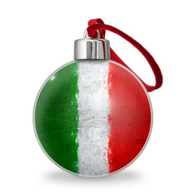 Ёлочный шар с принтом Италия в Санкт-Петербурге, Пластик | Диаметр: 77 мм | country | italy | государство | италия | страна | флаг | флаги