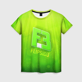 Женская футболка 3D с принтом flipsid3 3 в Санкт-Петербурге, 100% полиэфир ( синтетическое хлопкоподобное полотно) | прямой крой, круглый вырез горловины, длина до линии бедер | flipsid