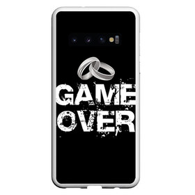 Чехол для Samsung Galaxy S10 с принтом Game over в Санкт-Петербурге, Силикон | Область печати: задняя сторона чехла, без боковых панелей | братва жениха | жених | мальчишник | мафия жениха