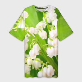 Платье-футболка 3D с принтом Ландыши в Санкт-Петербурге,  |  | весна | ландыш | цветок