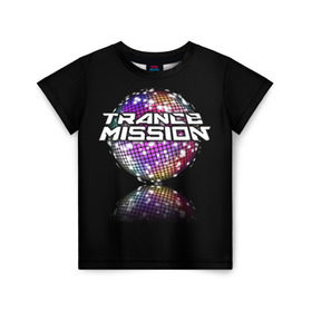 Детская футболка 3D с принтом Trancemission в Санкт-Петербурге, 100% гипоаллергенный полиэфир | прямой крой, круглый вырез горловины, длина до линии бедер, чуть спущенное плечо, ткань немного тянется | Тематика изображения на принте: trancemission |   |  trance mission | транс миссия | трансмиссия
