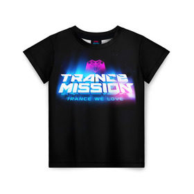 Детская футболка 3D с принтом Trancemission 2 в Санкт-Петербурге, 100% гипоаллергенный полиэфир | прямой крой, круглый вырез горловины, длина до линии бедер, чуть спущенное плечо, ткань немного тянется | Тематика изображения на принте: trancemission |   |  trance mission | транс миссия | трансмиссия