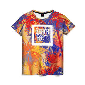 Женская футболка 3D с принтом Beach Party в Санкт-Петербурге, 100% полиэфир ( синтетическое хлопкоподобное полотно) | прямой крой, круглый вырез горловины, длина до линии бедер | beach | party | summer | trend | вечеринка | лето | популярное | тренд | хит