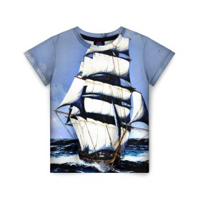 Детская футболка 3D с принтом Парусник в Санкт-Петербурге, 100% гипоаллергенный полиэфир | прямой крой, круглый вырез горловины, длина до линии бедер, чуть спущенное плечо, ткань немного тянется | blue | волны | корабль | море | океан