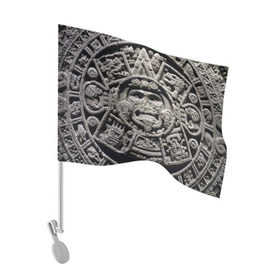 Флаг для автомобиля с принтом Календарь ацтеков в Санкт-Петербурге, 100% полиэстер | Размер: 30*21 см | ацтеки | древняя цивилизация | индейцы | майя | южная америка