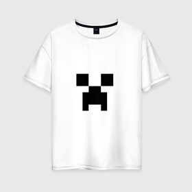 Женская футболка хлопок Oversize с принтом Крипер в Санкт-Петербурге, 100% хлопок | свободный крой, круглый ворот, спущенный рукав, длина до линии бедер
 | creeper | minecraft | крипер | майнкрафт