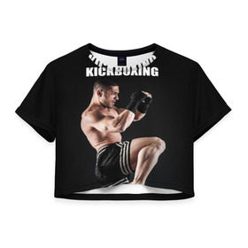 Женская футболка 3D укороченная с принтом Kickboxing в Санкт-Петербурге, 100% полиэстер | круглая горловина, длина футболки до линии талии, рукава с отворотами | 
