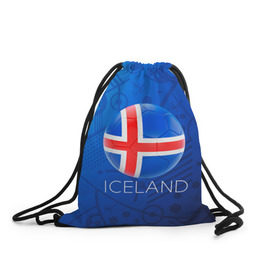 Рюкзак-мешок 3D с принтом Исландия в Санкт-Петербурге, 100% полиэстер | плотность ткани — 200 г/м2, размер — 35 х 45 см; лямки — толстые шнурки, застежка на шнуровке, без карманов и подкладки | euro 2016