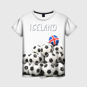 Женская футболка 3D с принтом Исландия в Санкт-Петербурге, 100% полиэфир ( синтетическое хлопкоподобное полотно) | прямой крой, круглый вырез горловины, длина до линии бедер | euro 2016