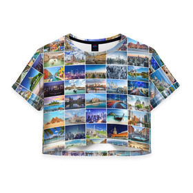 Женская футболка 3D укороченная с принтом Страны мира (9х9) в Санкт-Петербурге, 100% полиэстер | круглая горловина, длина футболки до линии талии, рукава с отворотами | азия | берлин | вегас | венеция | воспоминания | города | достопримечательности | европа | египет | калифорния | каникулы | лондон | милан | москва | ностальгия | нью йорк | отдых | отпуск | память