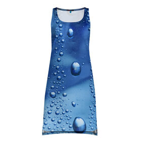 Платье-майка 3D с принтом Капли воды на стекле в Санкт-Петербурге, 100% полиэстер | полуприлегающий силуэт, широкие бретели, круглый вырез горловины, удлиненный подол сзади. | вода | капли | крупные | мелкие | синий | стекло