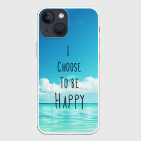 Чехол для iPhone 13 mini с принтом Happy в Санкт-Петербурге,  |  | fresh | happy | sea | sky | water