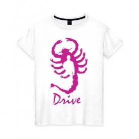 Женская футболка хлопок с принтом Драйв в Санкт-Петербурге, 100% хлопок | прямой крой, круглый вырез горловины, длина до линии бедер, слегка спущенное плечо | драйв | райн гослинг | скорпион