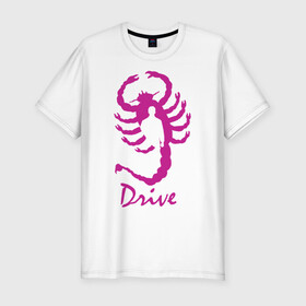 Мужская футболка премиум с принтом Драйв в Санкт-Петербурге, 92% хлопок, 8% лайкра | приталенный силуэт, круглый вырез ворота, длина до линии бедра, короткий рукав | драйв | райн гослинг | скорпион