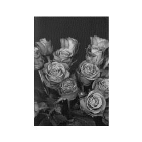 Обложка для паспорта матовая кожа с принтом Черно-белые розы в Санкт-Петербурге, натуральная матовая кожа | размер 19,3 х 13,7 см; прозрачные пластиковые крепления | Тематика изображения на принте: букет | цветы