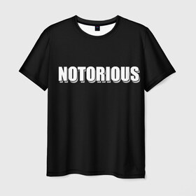 Мужская футболка 3D с принтом NOTORIOUS в Санкт-Петербурге, 100% полиэфир | прямой крой, круглый вырез горловины, длина до линии бедер | 