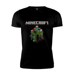 Мужская футболка премиум с принтом Minecraft в Санкт-Петербурге, 92% хлопок, 8% лайкра | приталенный силуэт, круглый вырез ворота, длина до линии бедра, короткий рукав | 