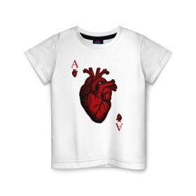 Детская футболка хлопок с принтом Червовый Туз в Санкт-Петербурге, 100% хлопок | круглый вырез горловины, полуприлегающий силуэт, длина до линии бедер | карта | козырный | козырь | очко | сердце | туз | червовый туз
