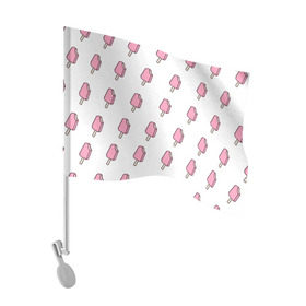 Флаг для автомобиля с принтом Мороженое розовое в Санкт-Петербурге, 100% полиэстер | Размер: 30*21 см | ice cream | мода | мороженое | тренд