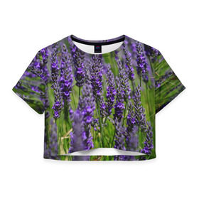 Женская футболка 3D укороченная с принтом Лаванда в Санкт-Петербурге, 100% полиэстер | круглая горловина, длина футболки до линии талии, рукава с отворотами | зеленый | зелень | лаванда | лето | поле | природа | синий | цветы