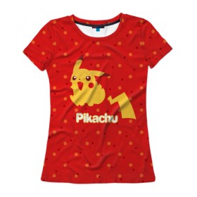 Женская футболка 3D с принтом Pikachu в Санкт-Петербурге, 100% полиэфир ( синтетическое хлопкоподобное полотно) | прямой крой, круглый вырез горловины, длина до линии бедер | pikachu | pokeboll | pokemon | пикачу | покеболл | покемон