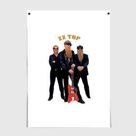 Постер с принтом ZZ TOP в Санкт-Петербурге, 100% бумага
 | бумага, плотность 150 мг. Матовая, но за счет высокого коэффициента гладкости имеет небольшой блеск и дает на свету блики, но в отличии от глянцевой бумаги не покрыта лаком | blues | rock | zz top | блюз | зизи топ | музыка | рок