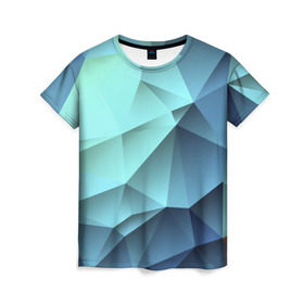 Женская футболка 3D с принтом Polygon blue в Санкт-Петербурге, 100% полиэфир ( синтетическое хлопкоподобное полотно) | прямой крой, круглый вырез горловины, длина до линии бедер | Тематика изображения на принте: полигон | текстура