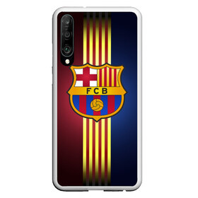 Чехол для Honor P30 с принтом Barcelona FC в Санкт-Петербурге, Силикон | Область печати: задняя сторона чехла, без боковых панелей | барса | барселона | испания | клуб | фк | футбол | футбольный